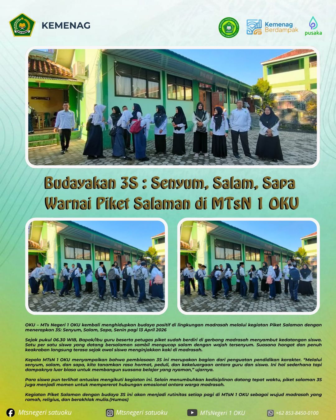 Piket Salaman di MTsN 1 OKU