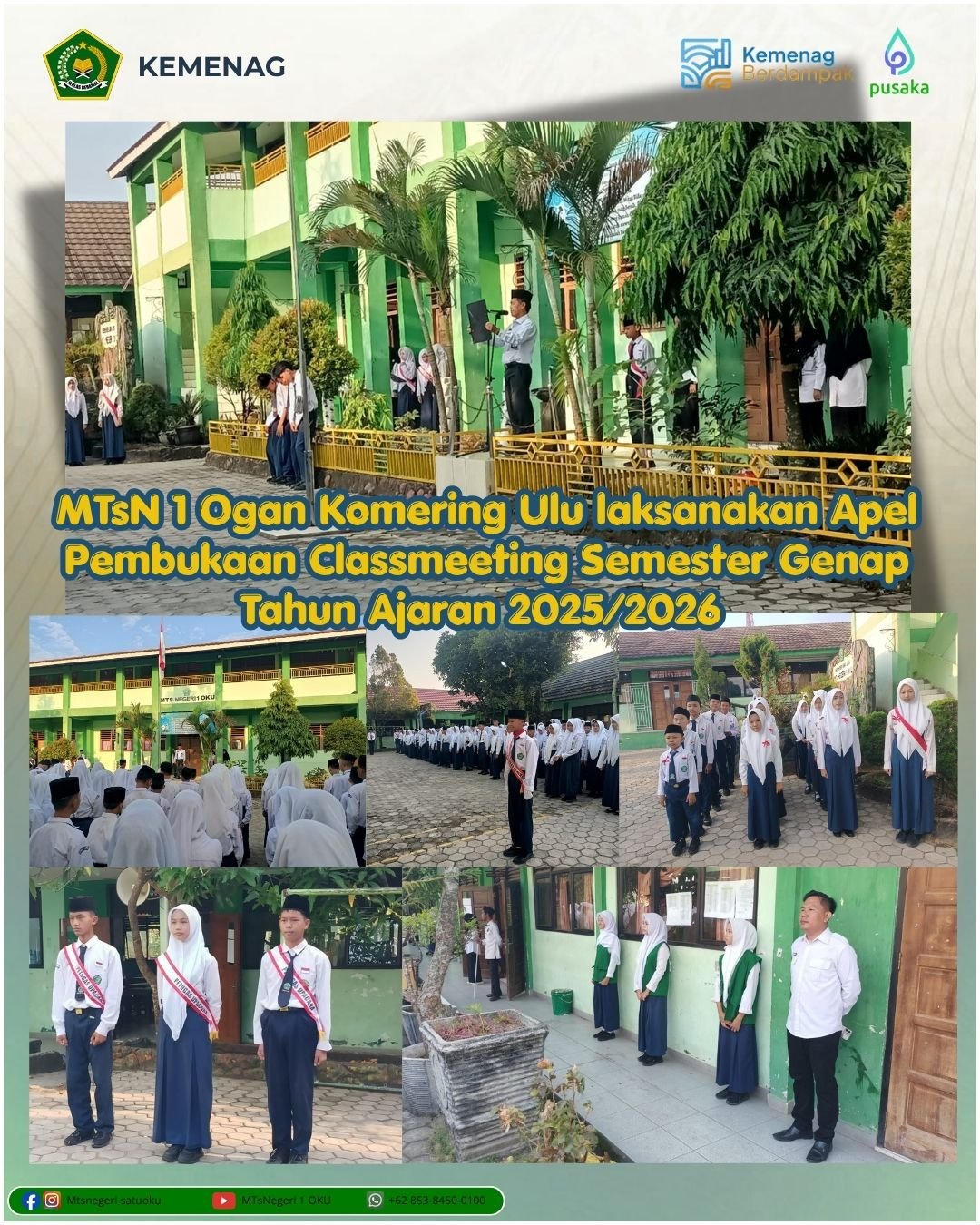 Apel Pembukaan Classmeeting Semester Genap Tahun Ajaran 2025/2026
